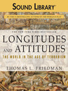 Longitudes and Attitudes By Thomas L. Friedman
